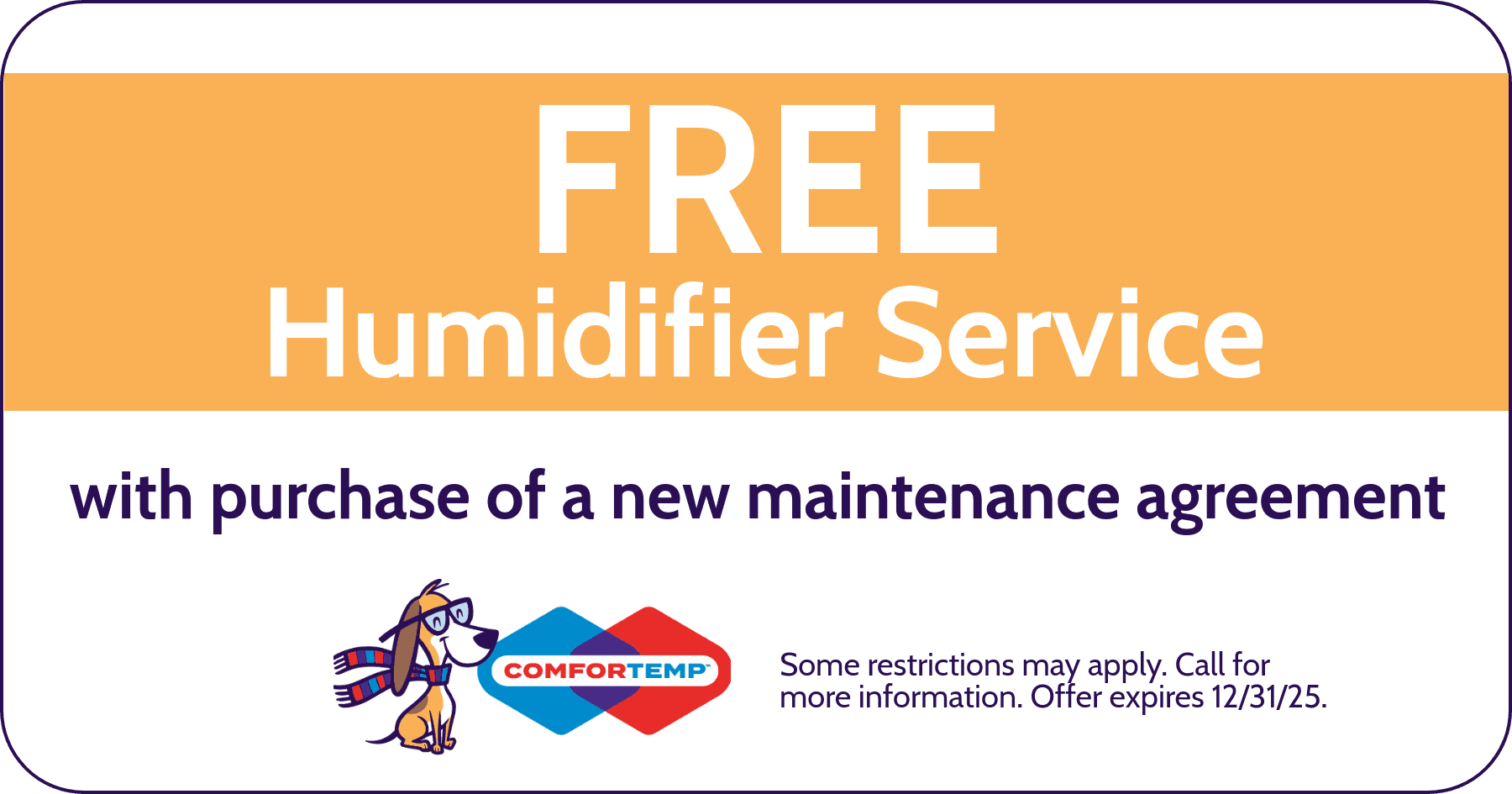 FREE Humidifier Service