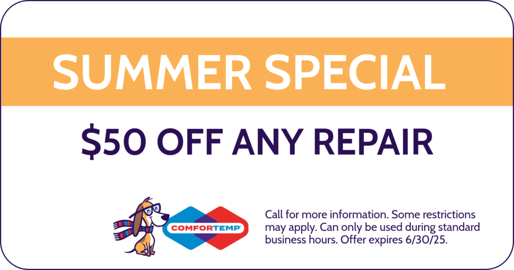 Summer special. $50 off any repair. Coupon. ComforTemp.